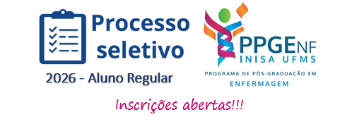 (Português do Brasil) Edital – Processo Seletivo Mestrado em Enfermagem UFMS – 2026/1
